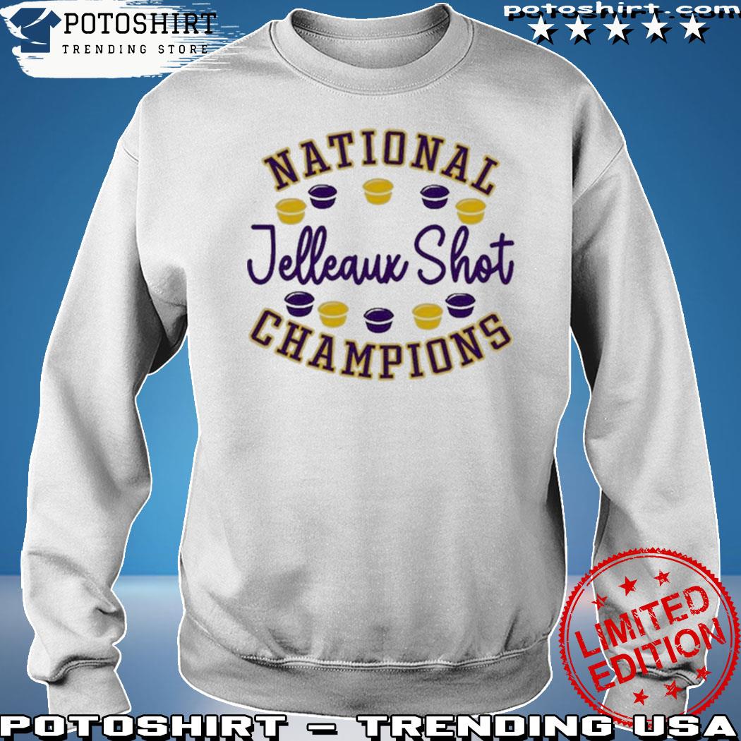 Jelleaux shot national champions shirt, hoodie, sweater, long