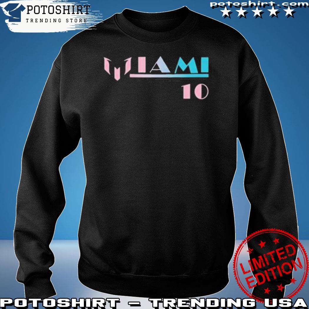 10 messI x mls x inter miamI cf women's name and number Shirt, hoodie,  sweater, long sleeve and tank top