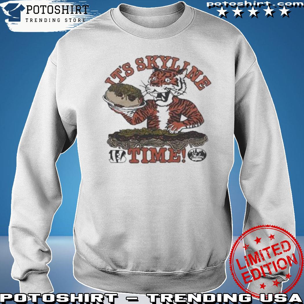 Product official It'S Skyline Time Cincinnati Bengals X Skyline Chili  shirt, hoodie, sweater, long sleeve and tank top