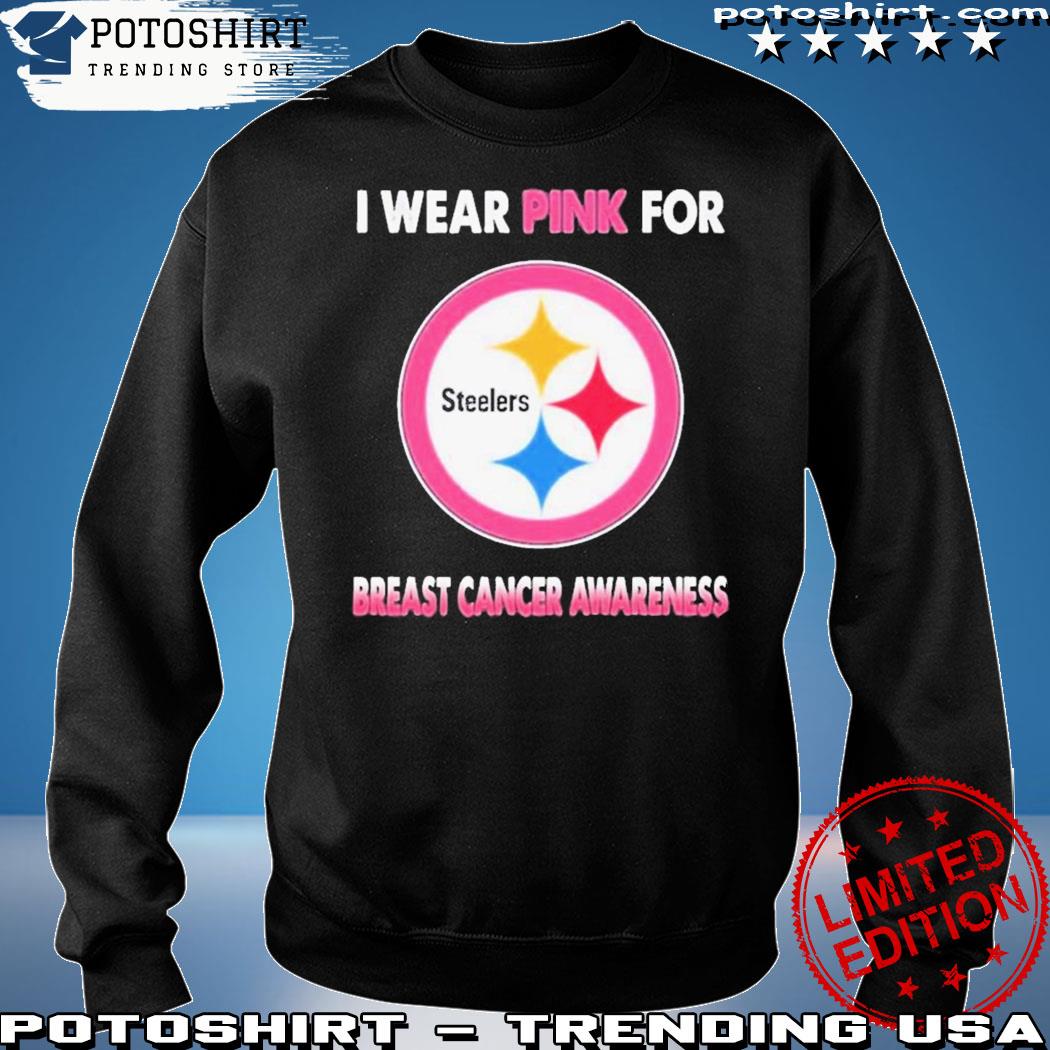 Official pittsburgh Steelers I Wear Pink For Breast Cancer Awareness Shirt,  hoodie, sweater, long sleeve and tank top