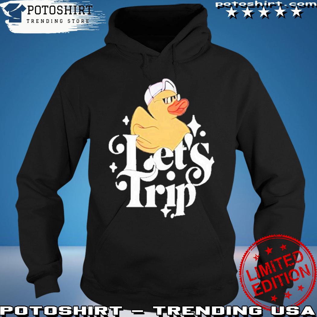 Product sturniolo Triplets Wearing Duck Let’s Trip Tee Shirt hoodie