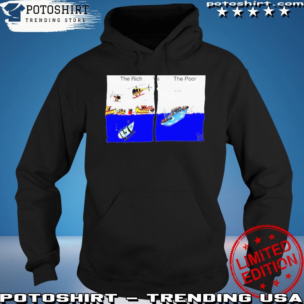Product the rich and the poor s hoodie