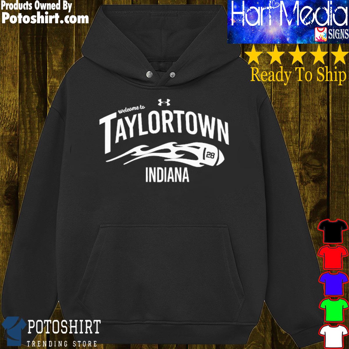 Indianapolis colts welcome to taylortown Indiana shirt, hoodie, sweater,  long sleeve and tank top