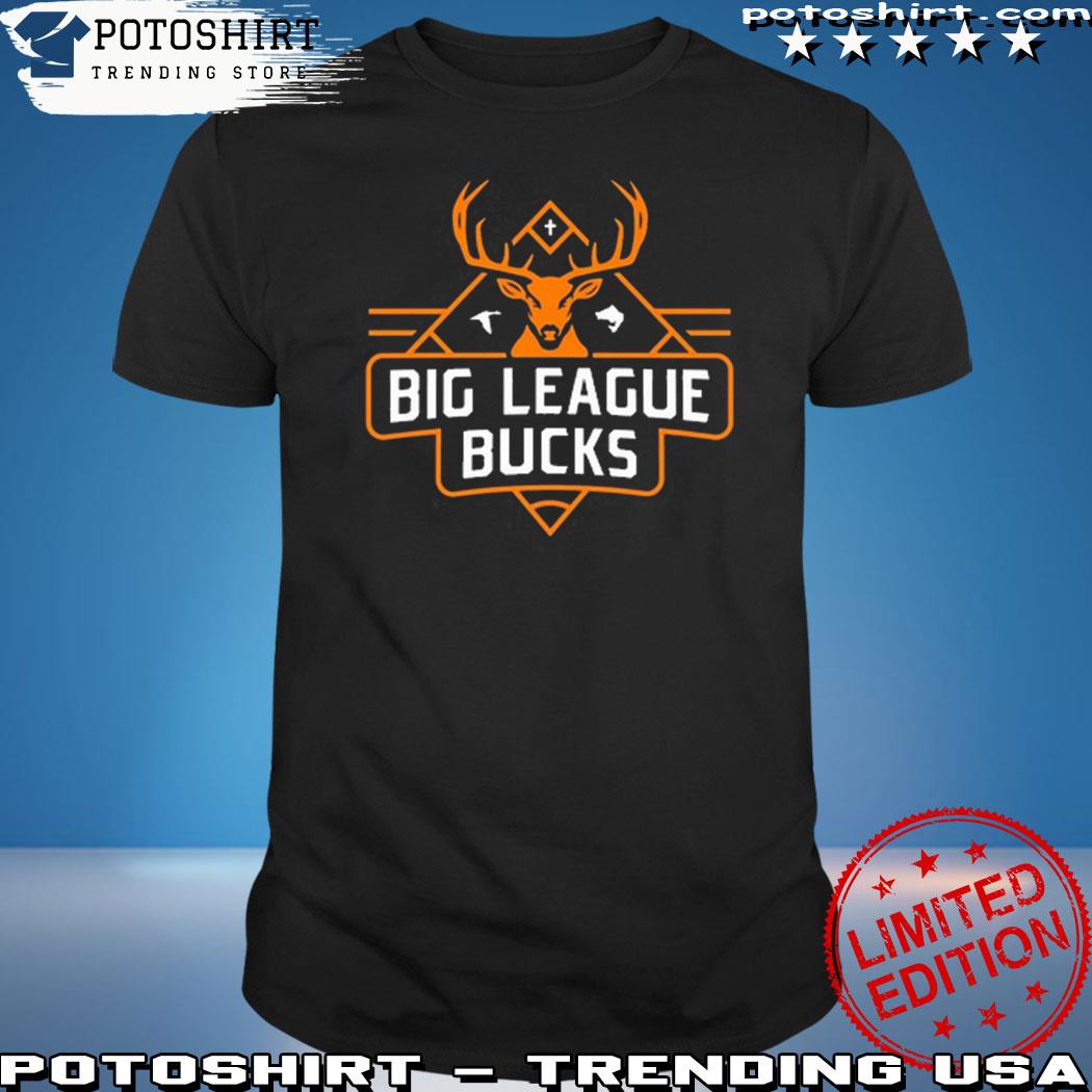 Official big league bucks shirt, hoodie, sweater, long sleeve and tank top