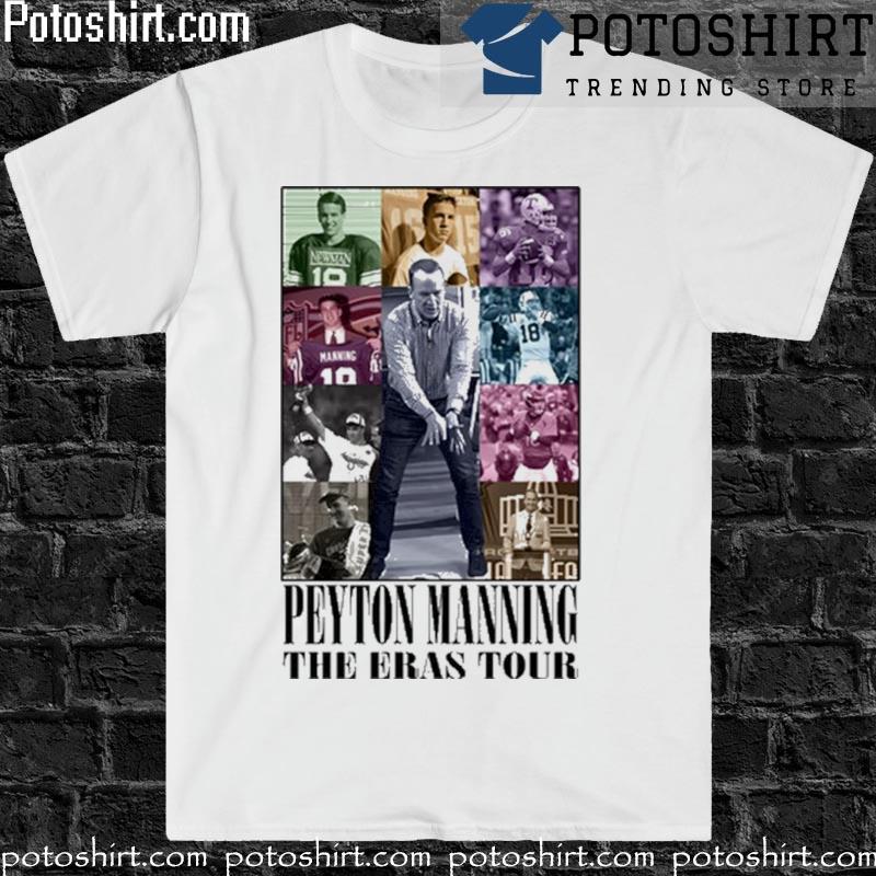 Nouvette Peyton Manning The Eras Tour Shirt