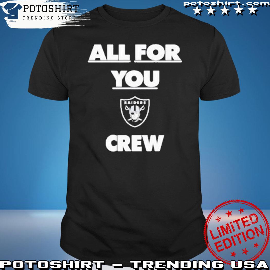 Henry ruggs all for you crew las vegas raiders Shirt, hoodie