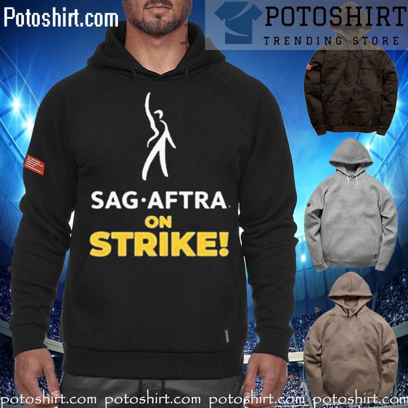 Official Product sag Aftra On Strike 2023 New Shirt hoodiess