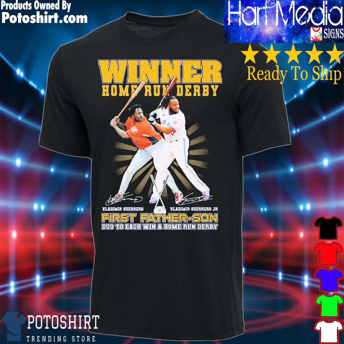 Official Vladimir Guerrero Winner Home Run Derby First Father Son Duo To  Each Win T t-shirt, hoodie, longsleeve, sweater