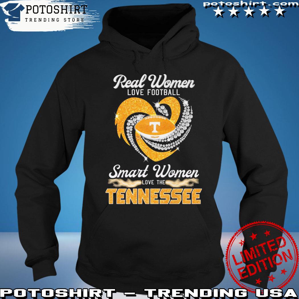 Official real women love Football smart women love Tennessee