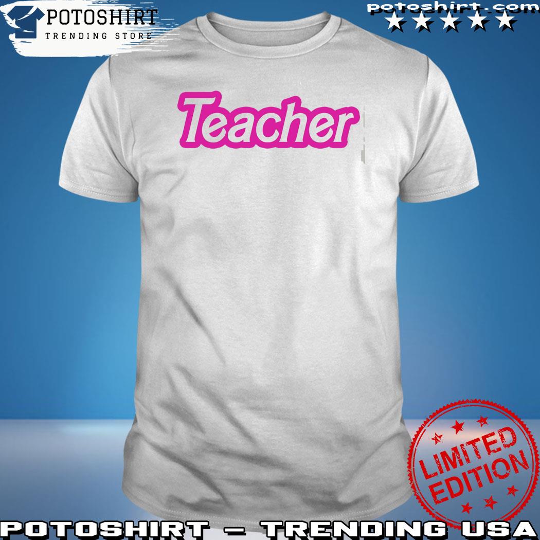 Product barbie Inspired Teacher Shirt