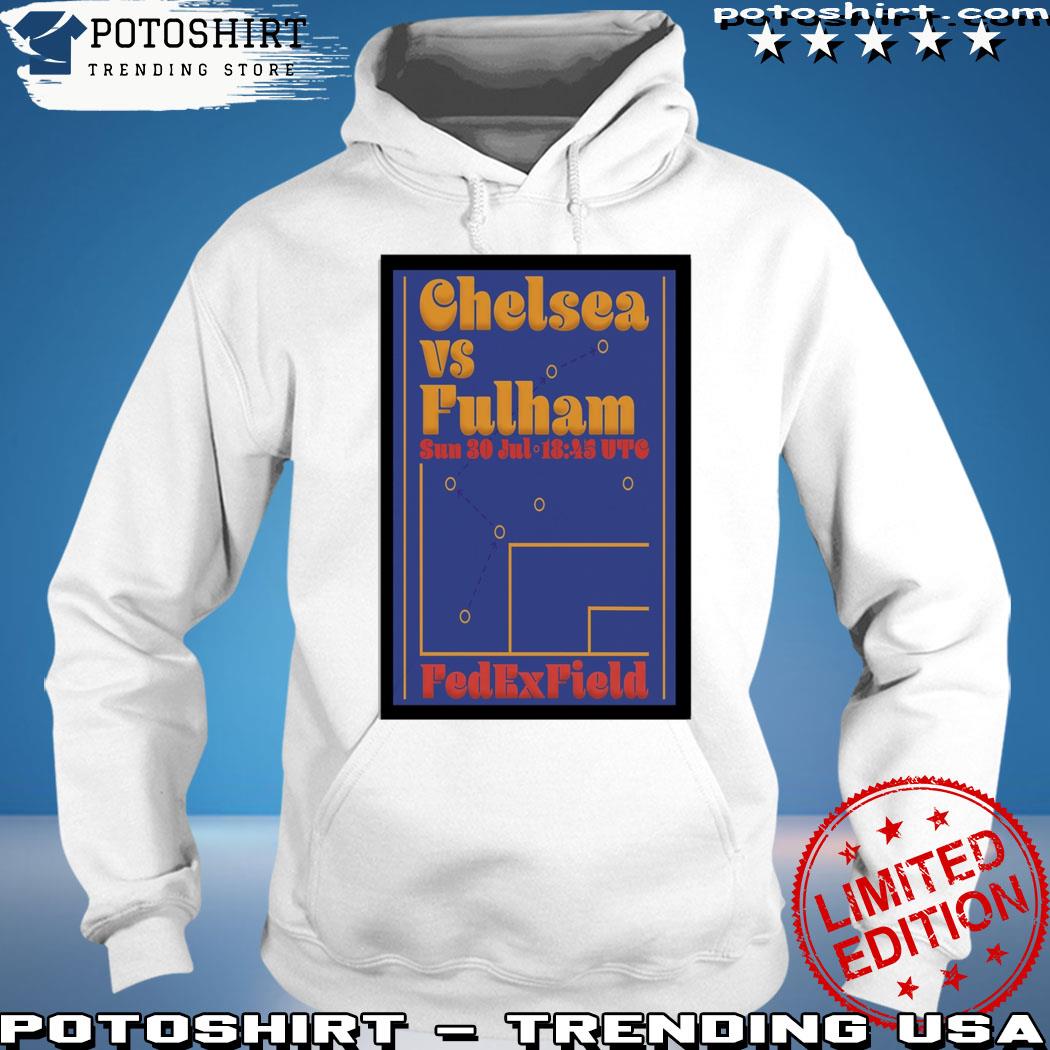 Product chelsea Vs Fulham Premier League Summer Series 2023 Poster s hoodie