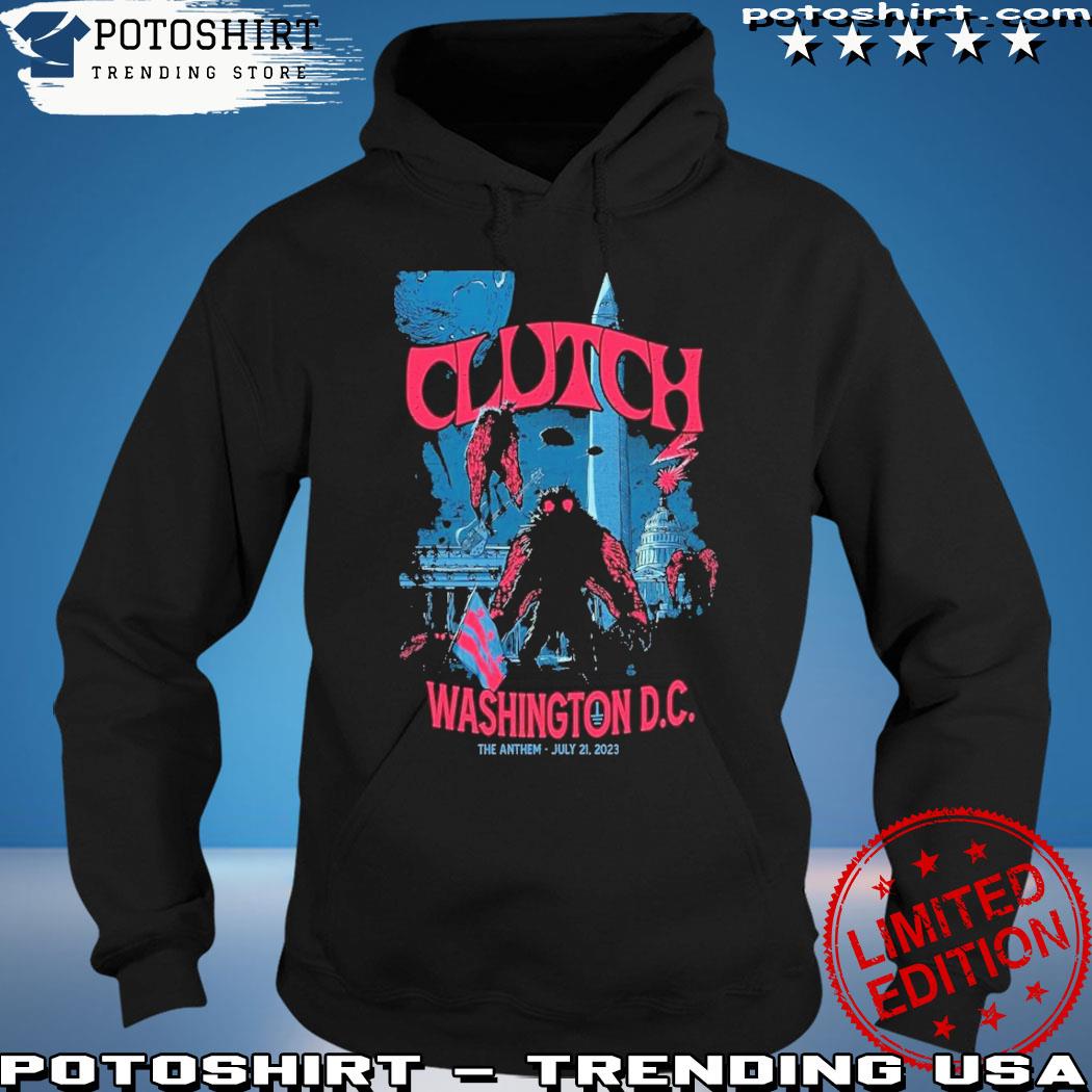 Product clutch July 21 2023 The Anthem Washington Dc Shirt hoodie