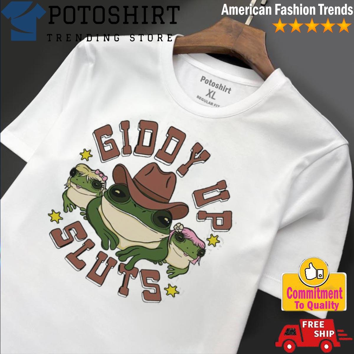 Giddy up sluts cowboy frog shirt, hoodie, sweater, long sleeve and