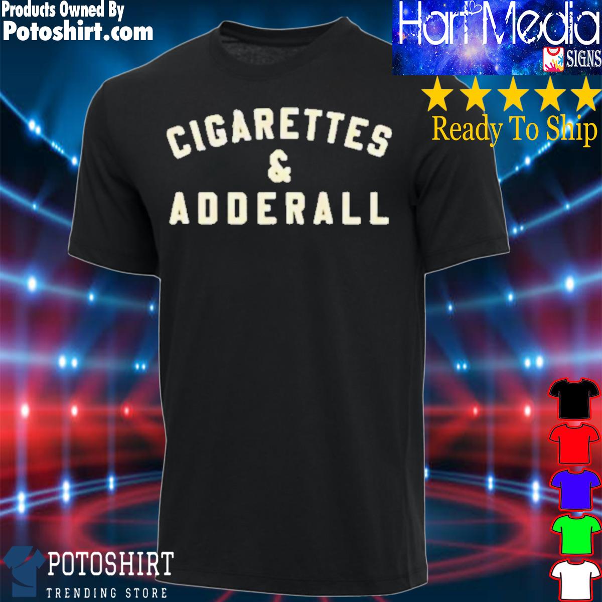 Product flatland cavalry merch cigarettes and adderall shirt