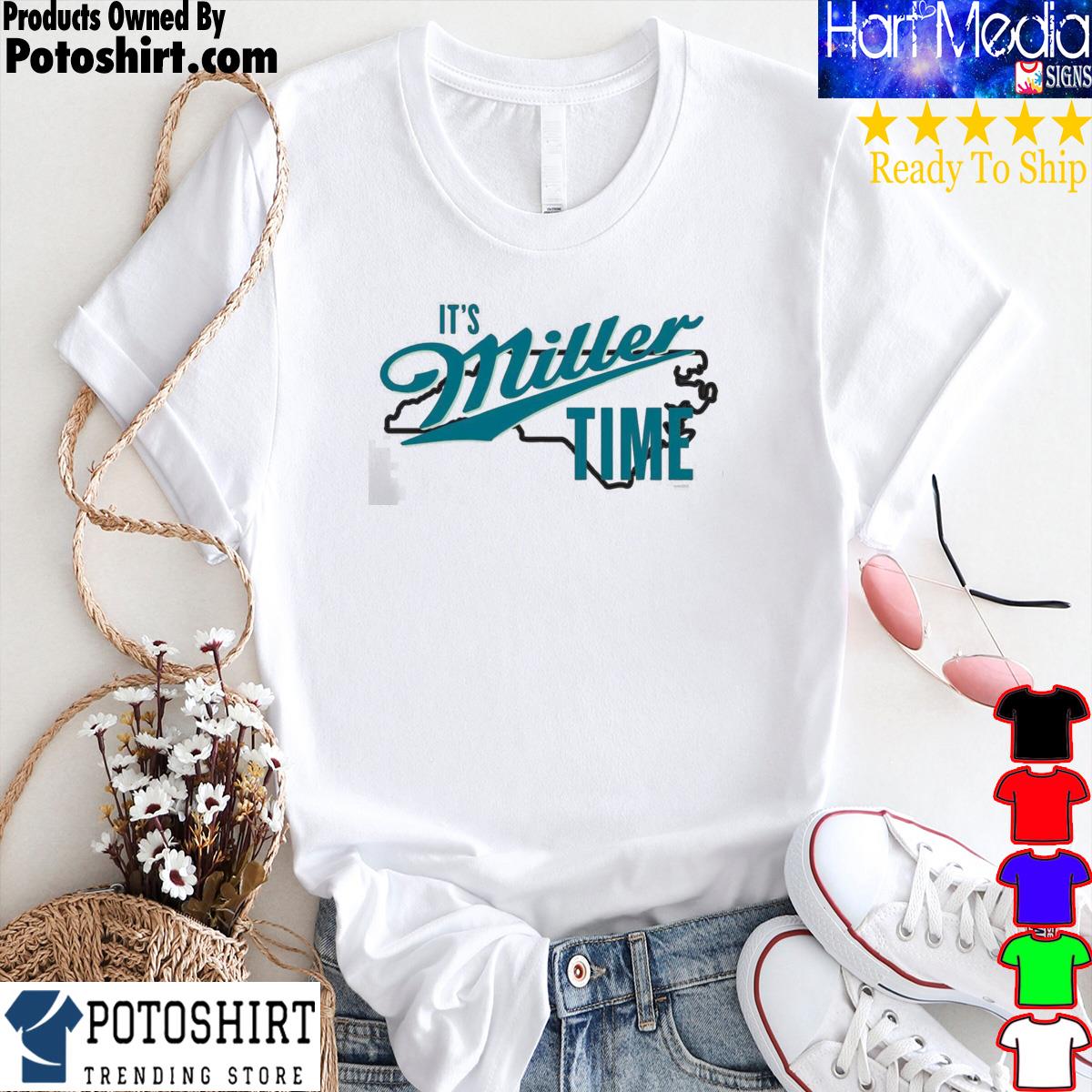 It's Miller time t-shirt, hoodie, sweater, longsleeve and V-neck T