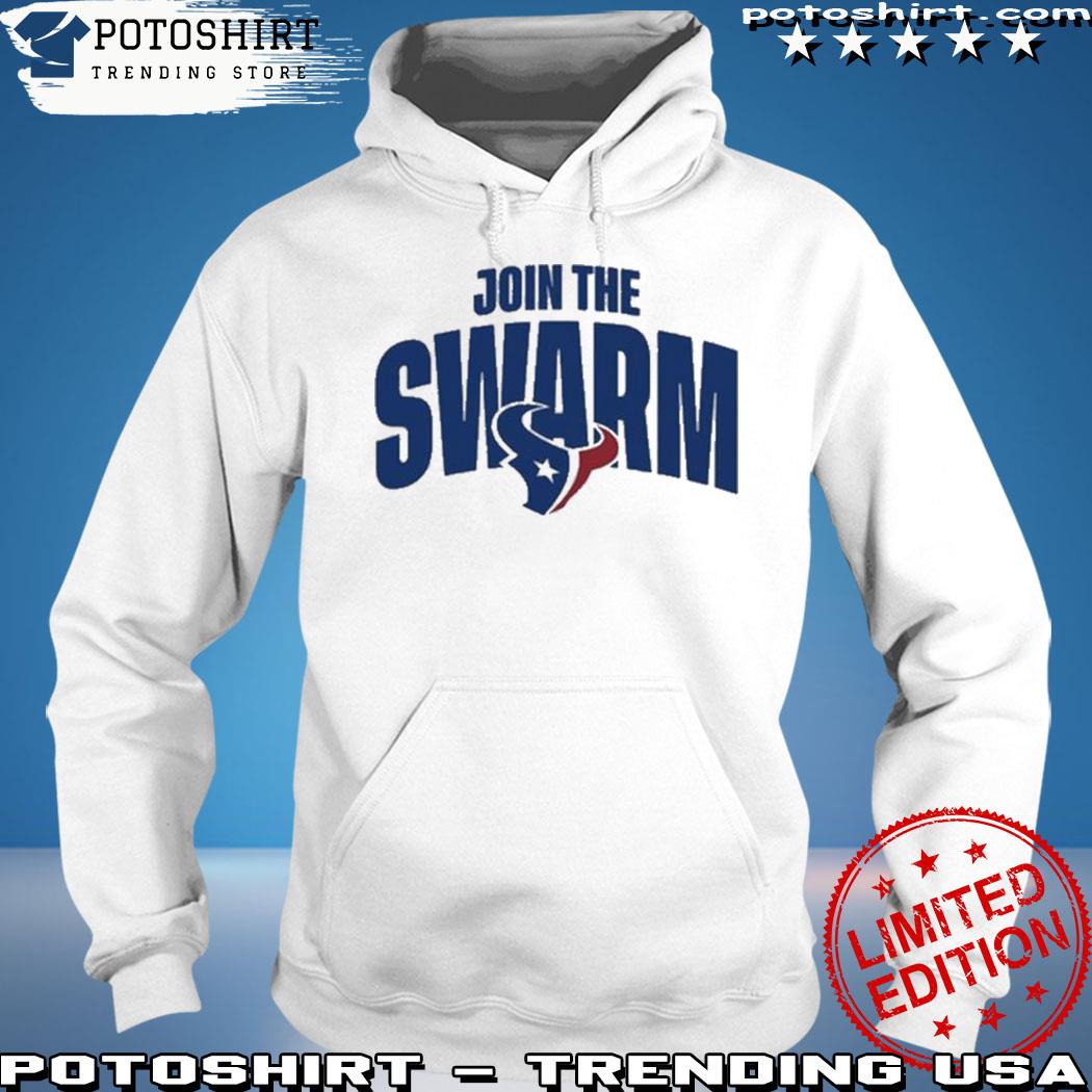 Product join The Swarm Houston Texans Shirt hoodie