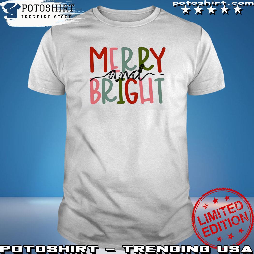 Product merry And Bright Shirt