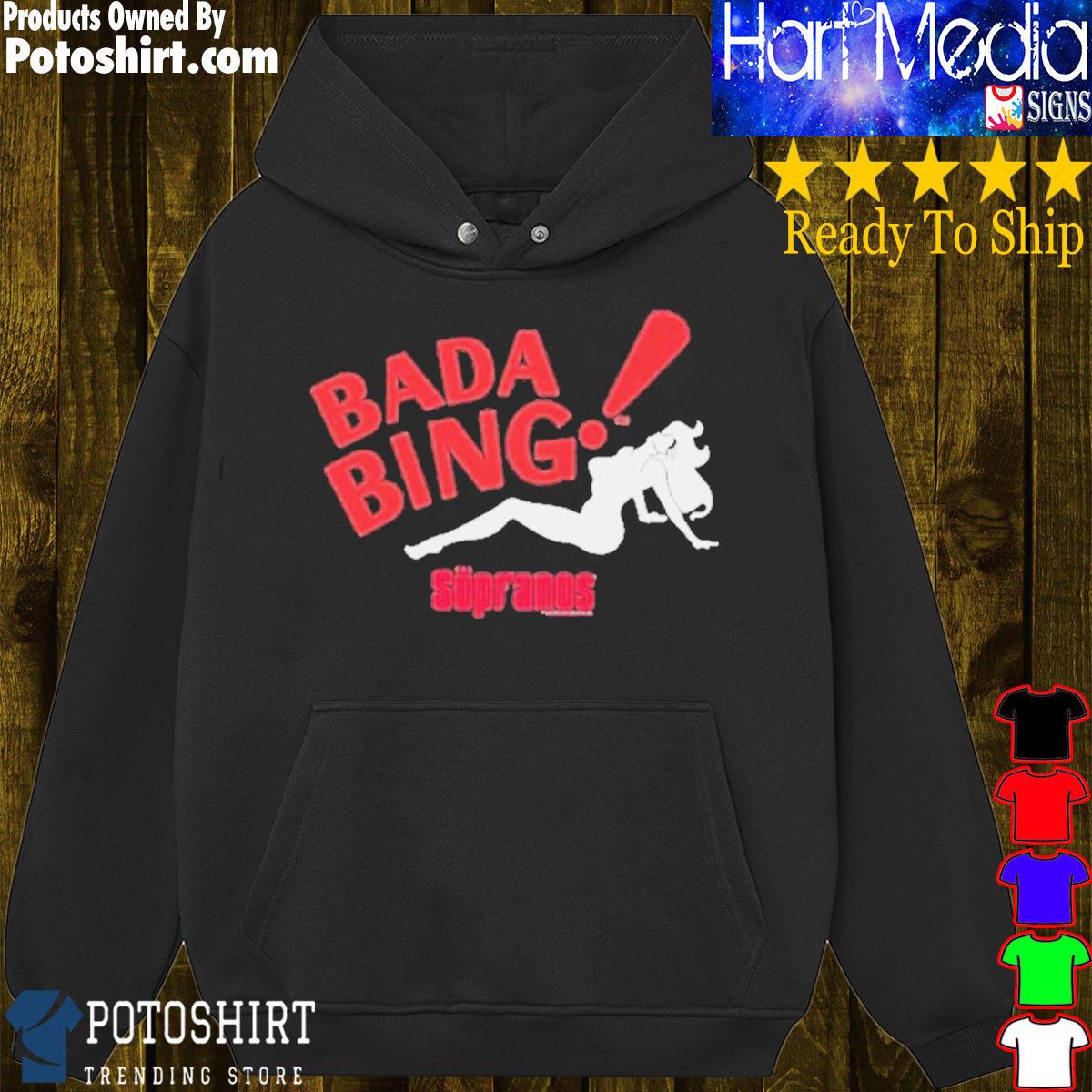 Bada Bing Hoodie Inspired by The Sopranos - Hooded Top — MoviTees