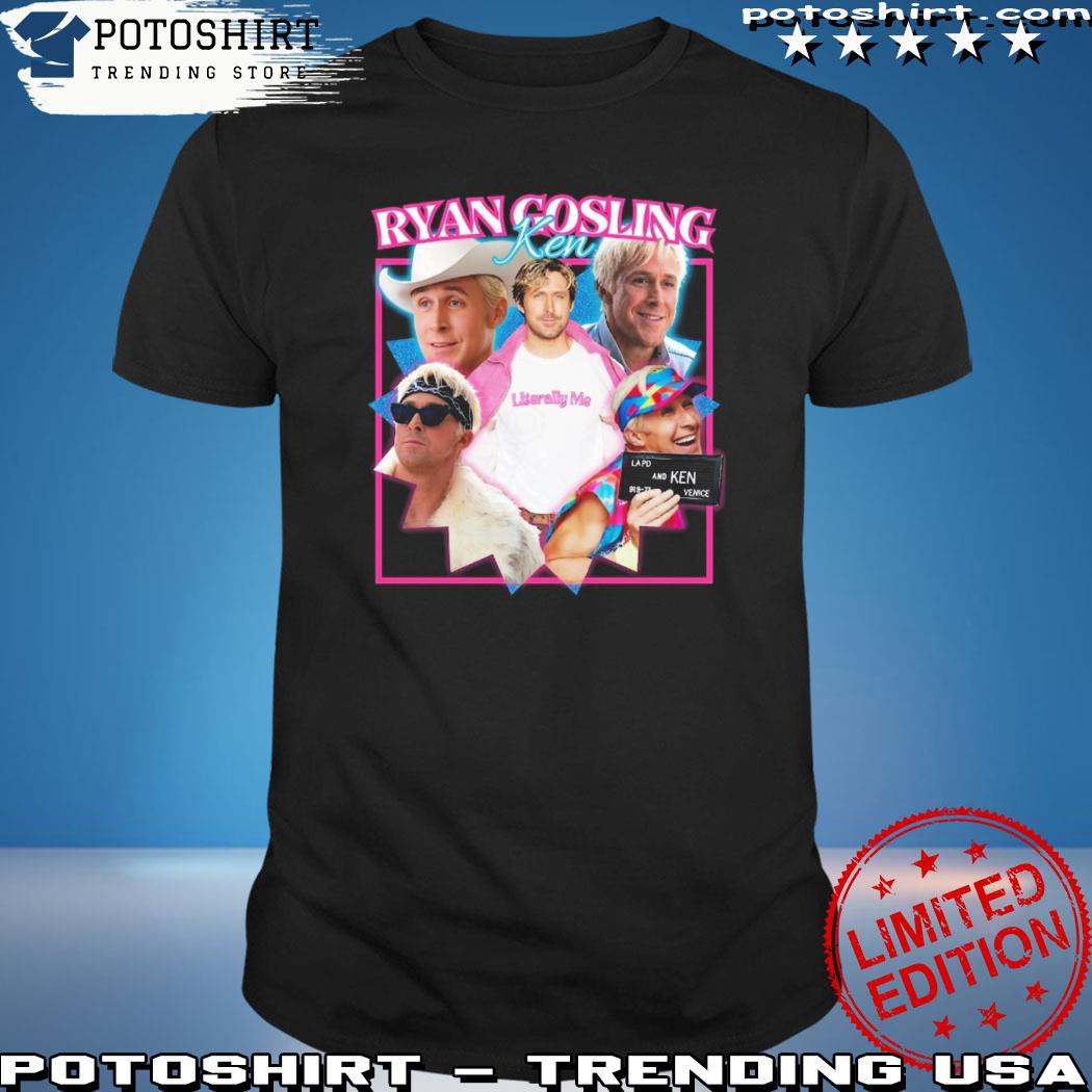 Product ryan Gosling Ken Shirt Literally Me Shirt Ken Shirt Barbie Shirt Movie Shirt