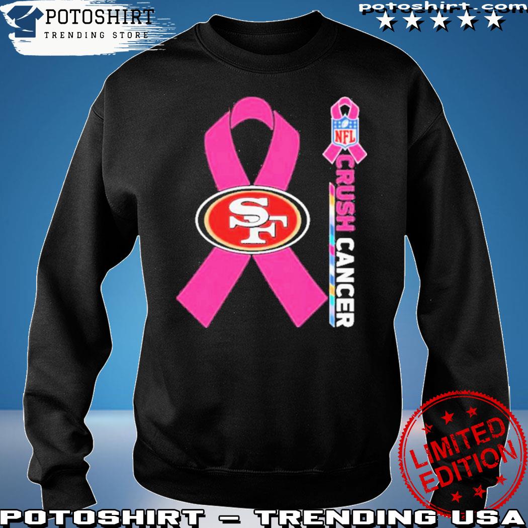 Product san francisco 49ers NFL crush cancer 2023 shirt, hoodie