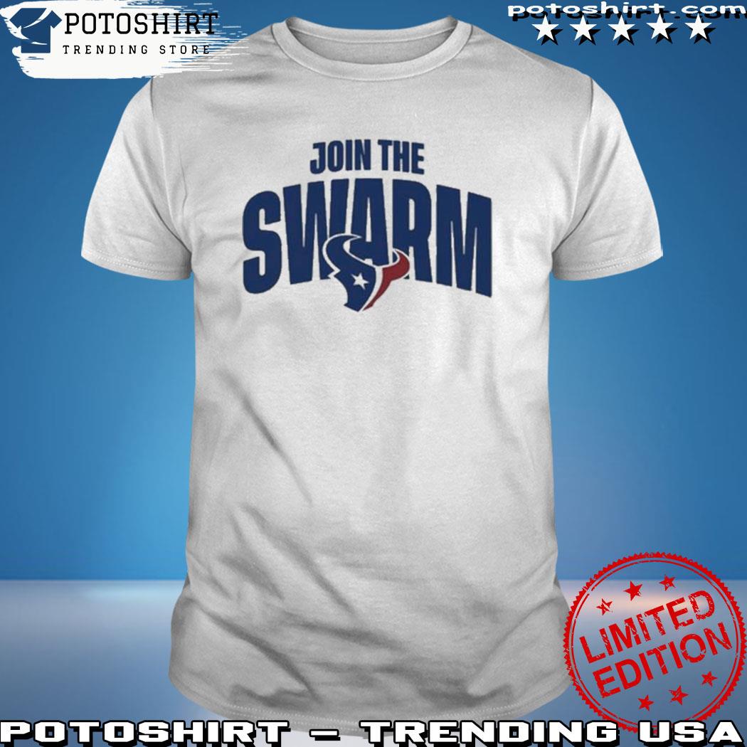Product texans team shop join the swarm houston texans shirt