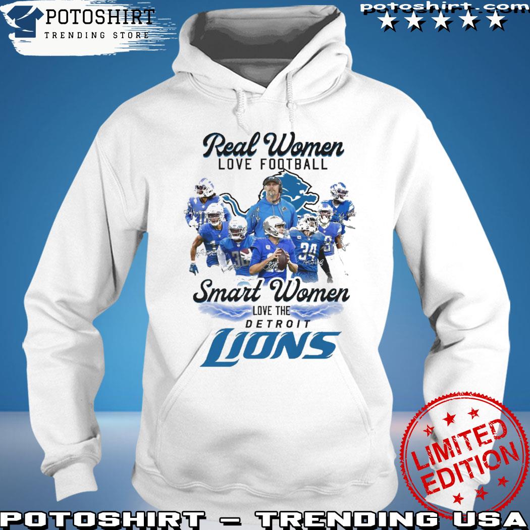 Real women love football smart women love the detroit lions shirt