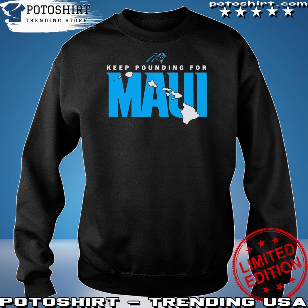 Official carolina Panthers Keep Pounding For Maui Tee Shirt