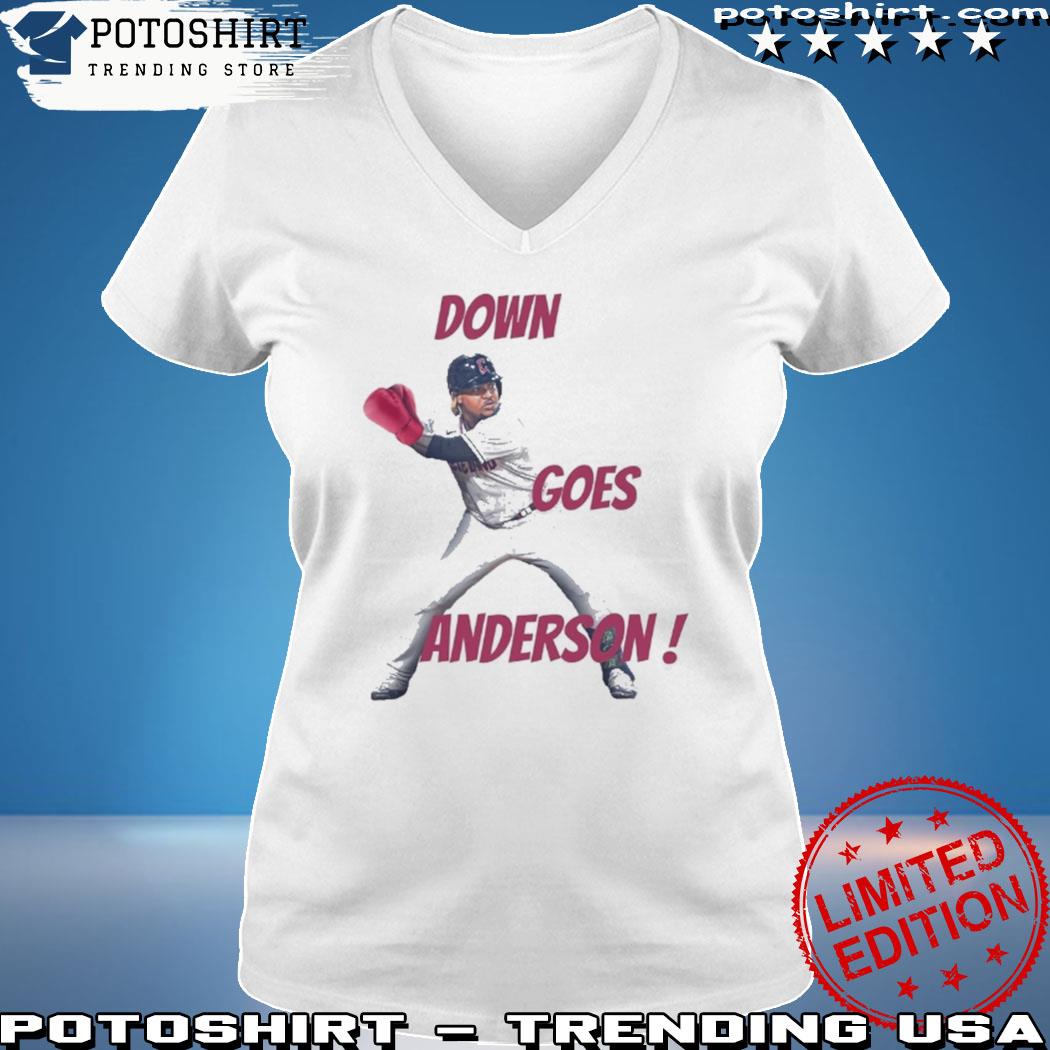 Down Goes Anderson Shirt Down Goes Anderson Tshirt Cleveland