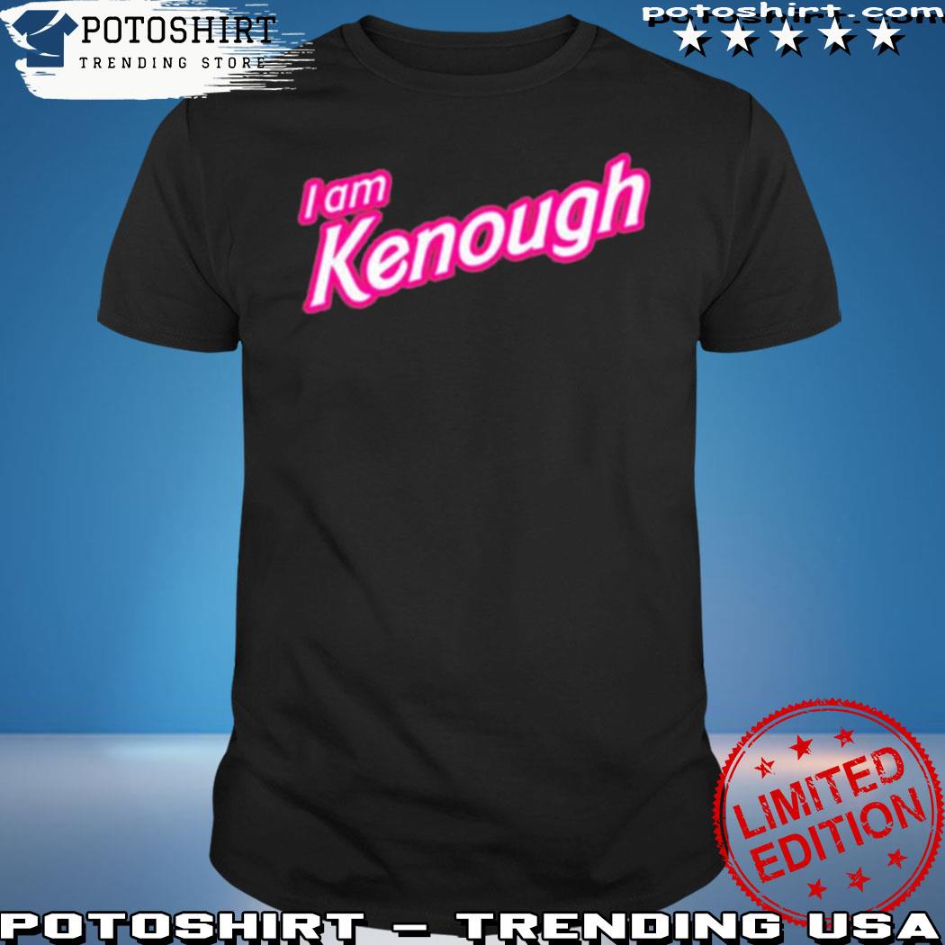 Ryan Gosling I Am Kenough Shirt Barbie