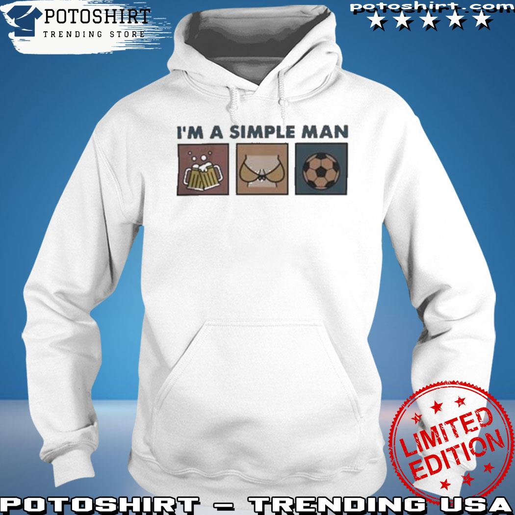 I'm A Simple Man I Like Boobs Beer And Chicago White Sox T Shirts, Hoodies,  Sweatshirts & Merch