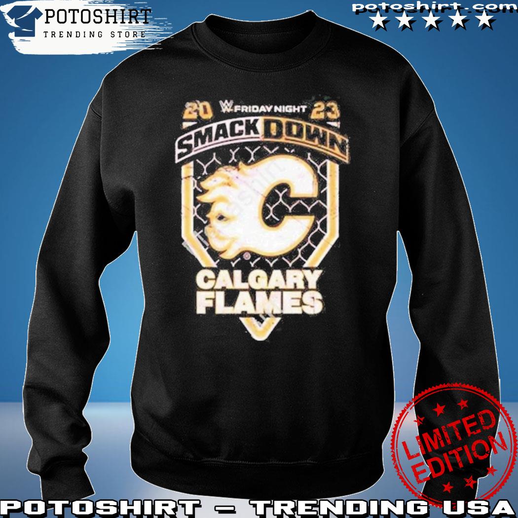 Limited Edition Smackdown X Calgary Flames Shirts - Wiotee
