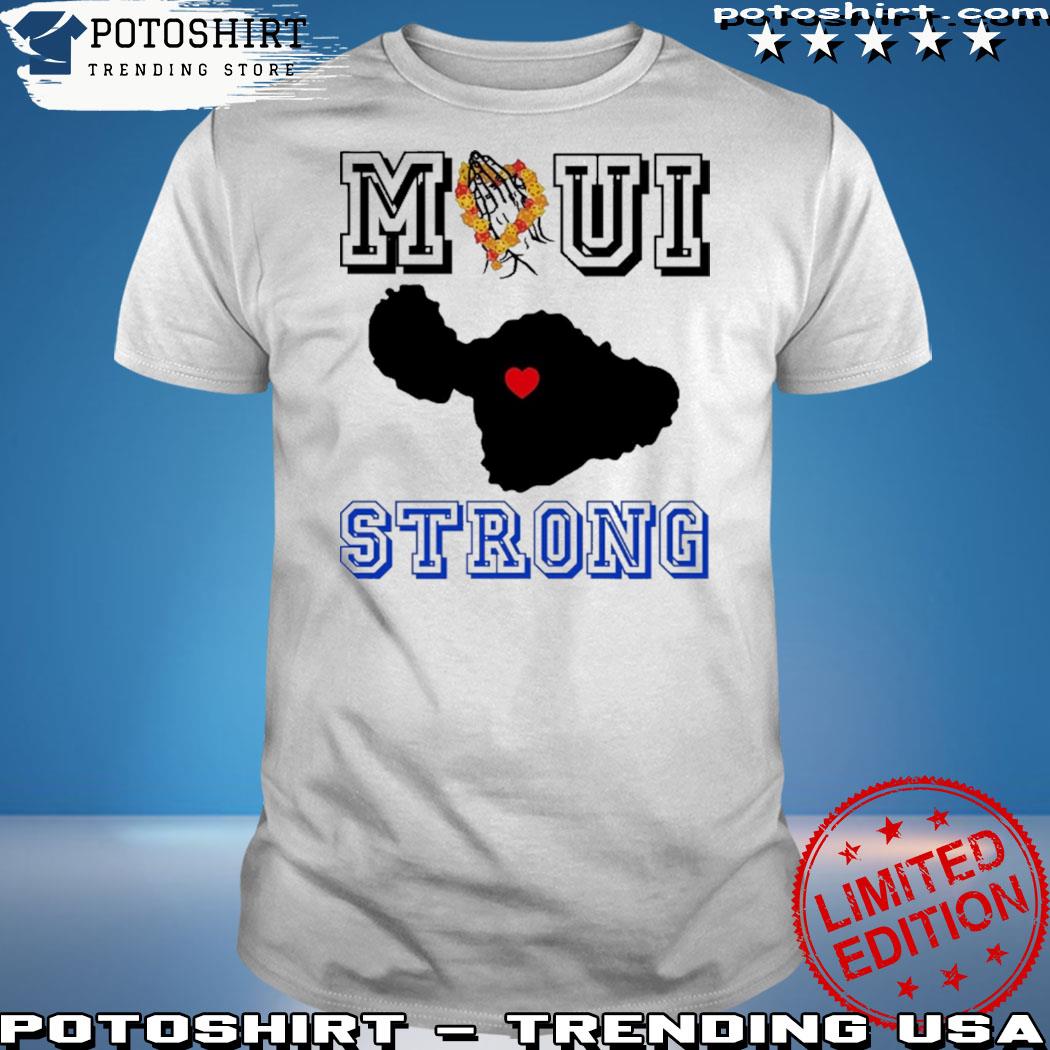 Official maui Strong Shirt Support Maui Hawaiian T Shirt Island Sunset Summer Shirt Lahaina Strong Shirt Maui Fires