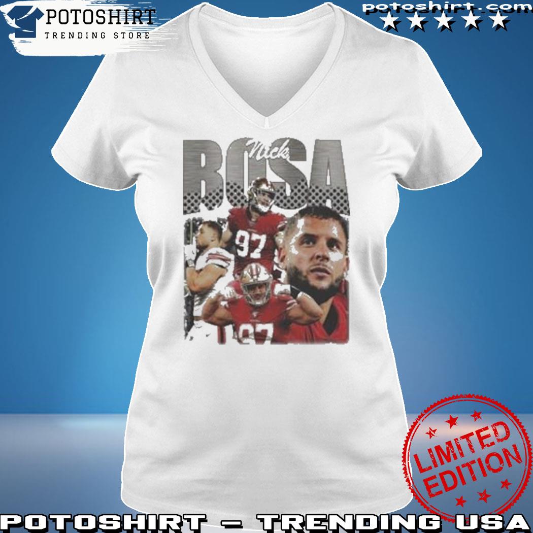 Nick Bosa San Francisco T-Shirt, hoodie, sweater, long sleeve and tank top