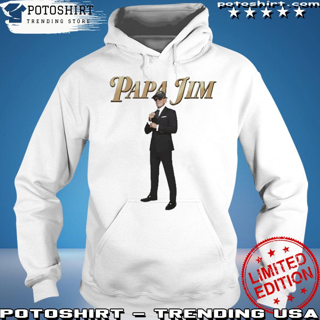 Papa jim online hoodie