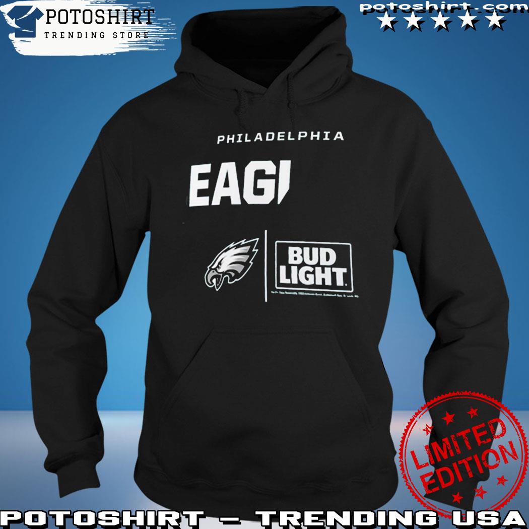 Official Philadelphia Eagles Fanatics Branded Nfl X Bud Light shirt,  hoodie, sweater, long sleeve and tank top