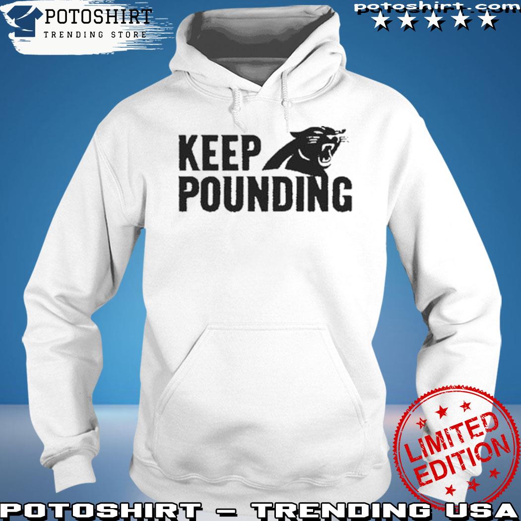 Official Carolina panthers keep pounding T-shirt, hoodie, tank top