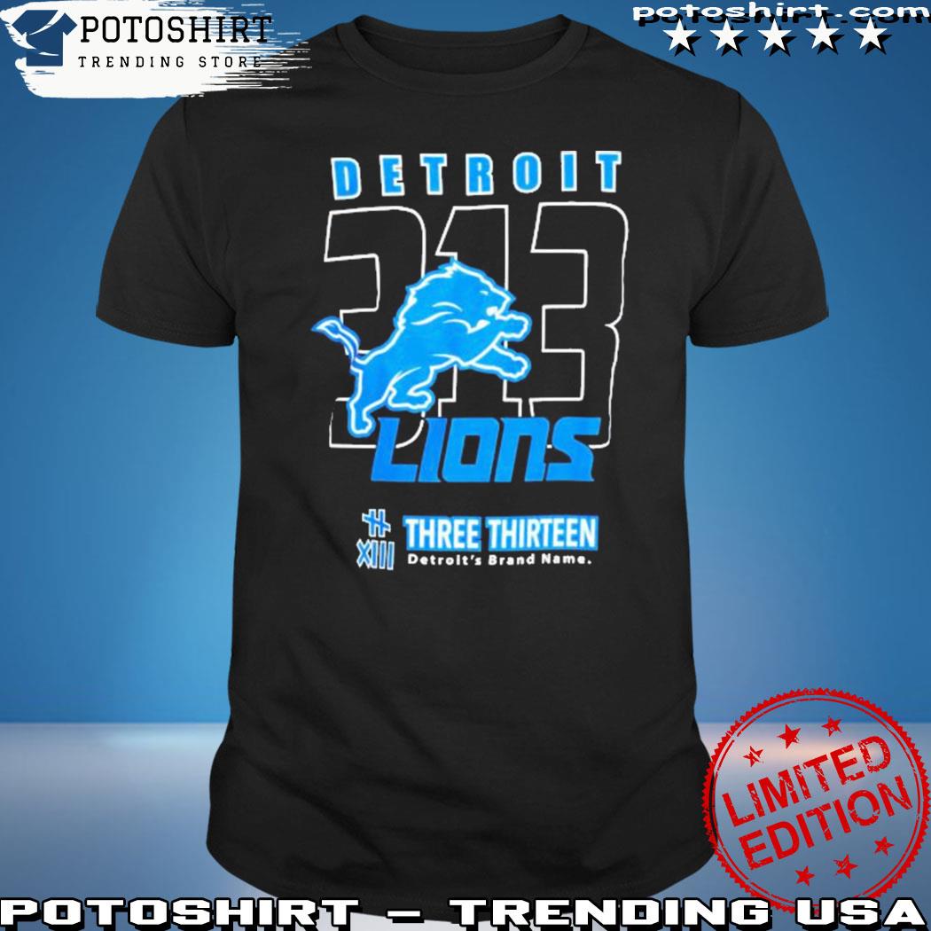 detroit lions 313 shirt meaning