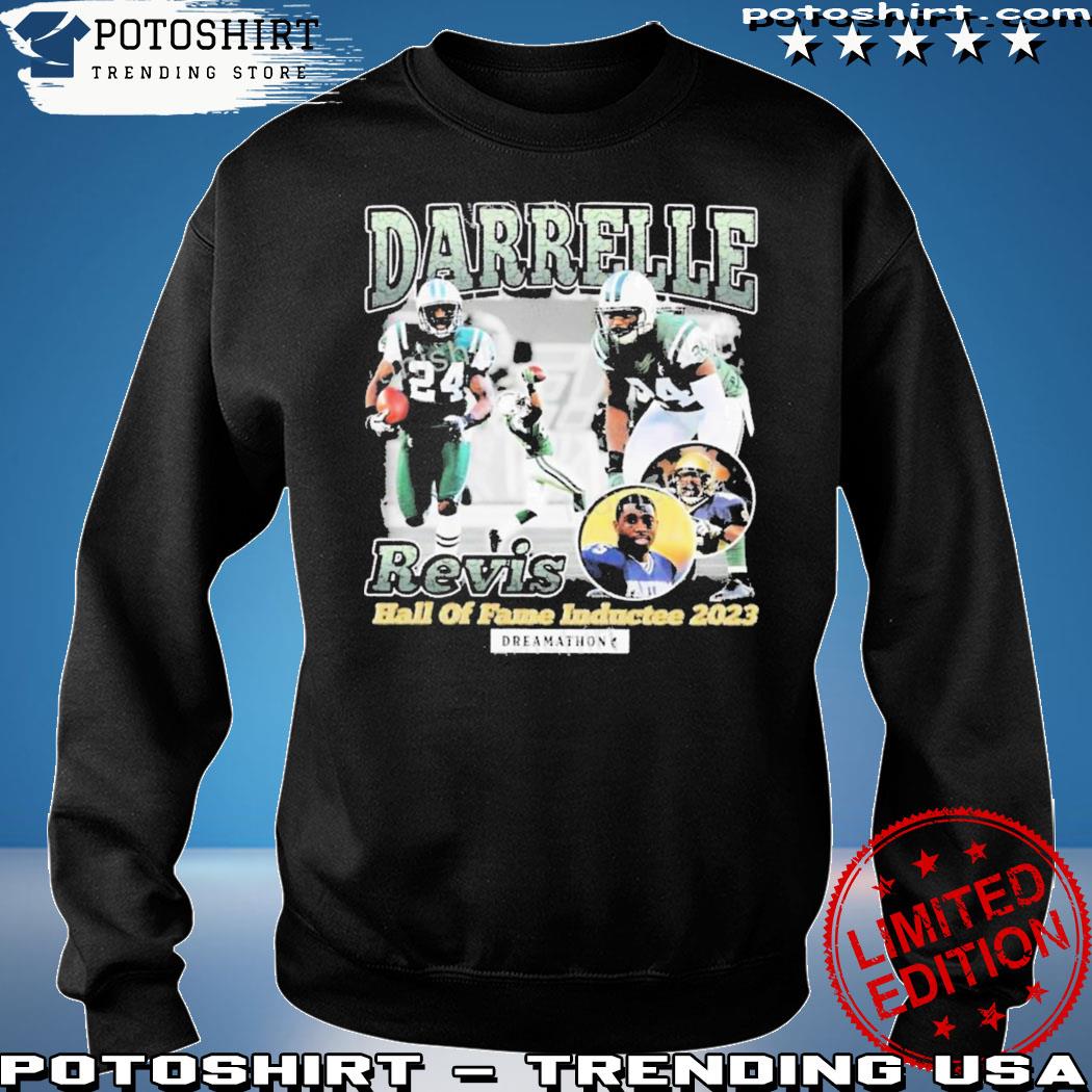 Official Dreamathon Merch Darrelle Revis Hall Of Fame Inductee 2023 t-shirt,  hoodie, longsleeve, sweater