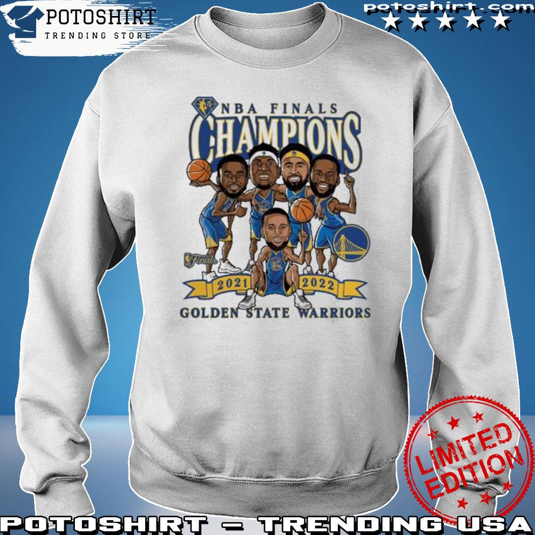 Original Golden State Warriors 2022 NBA Finals Champions Caricature shirt,  hoodie, sweater, long sleeve and tank top