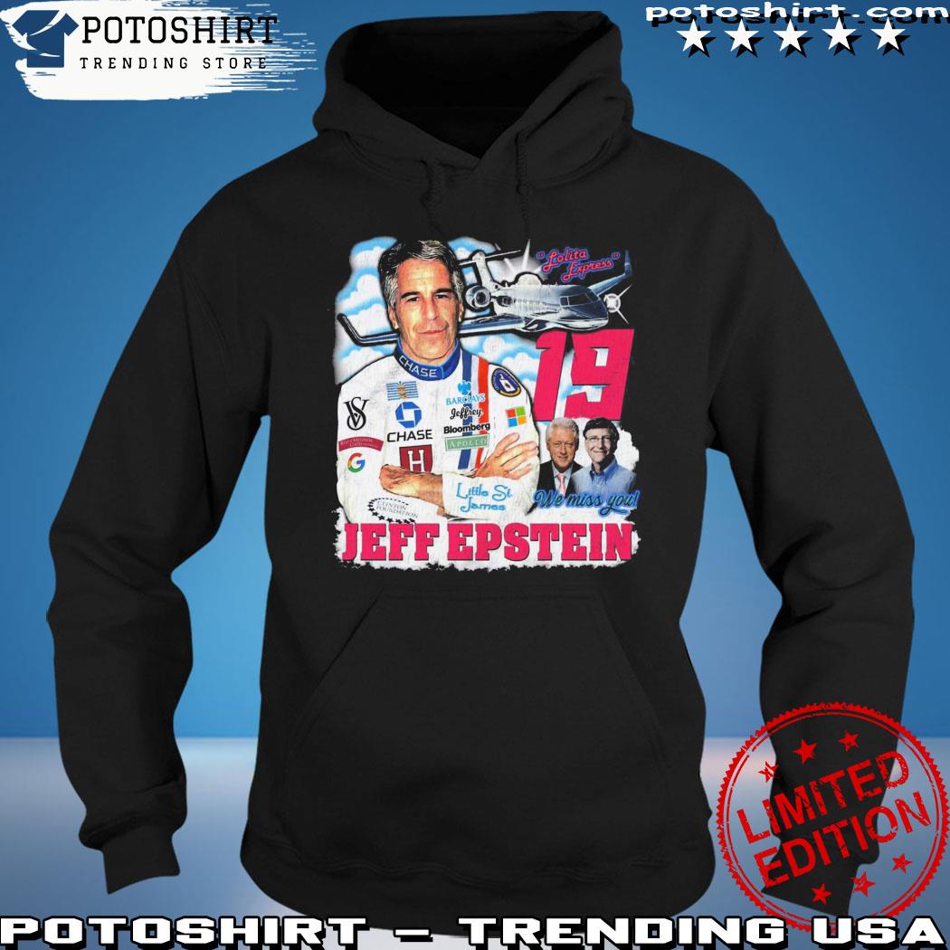 Product jeffrey Epstein 19 Shirt hoodie
