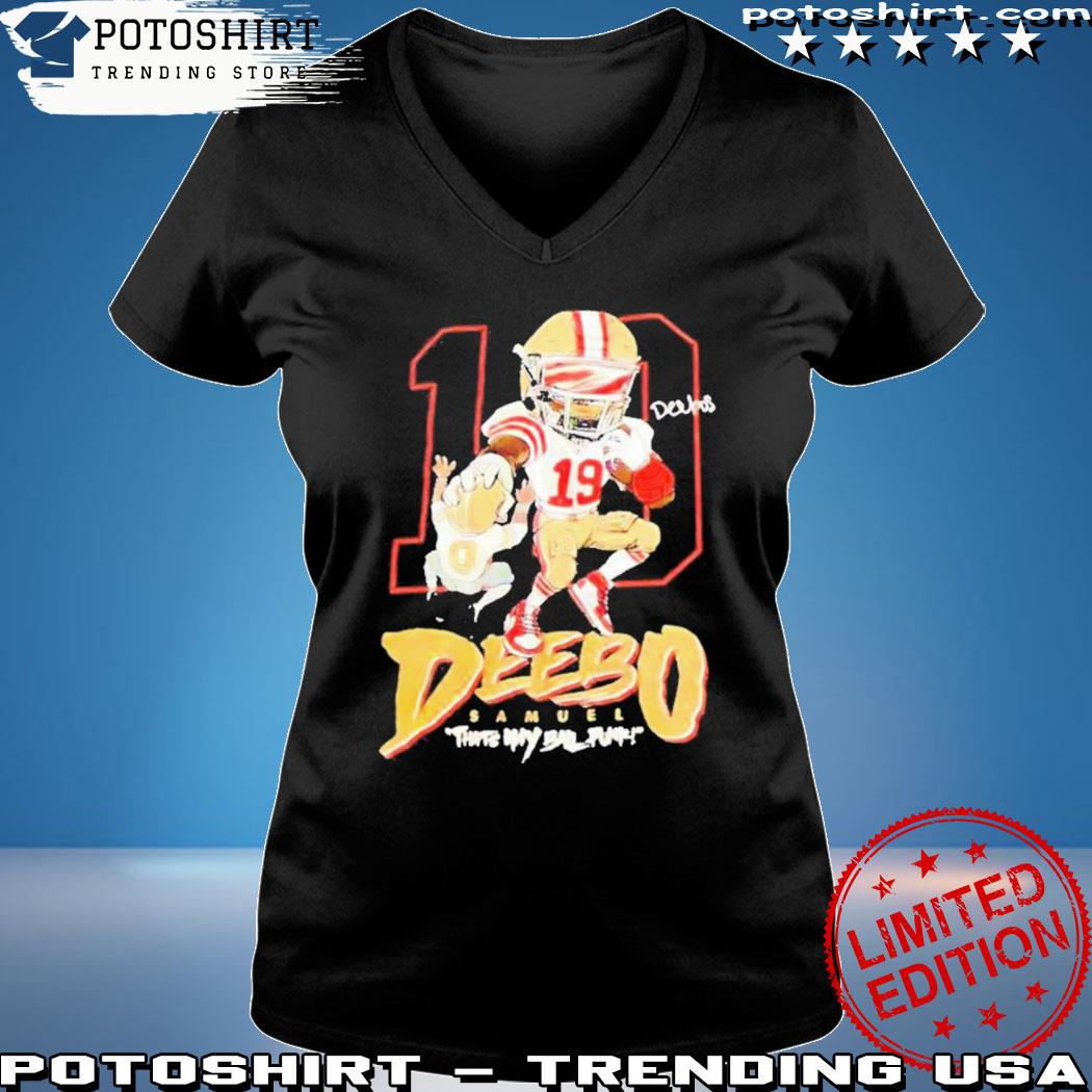 19 Deebo Samuel That's my ball punk shirt,Sweater, Hoodie, And Long  Sleeved, Ladies, Tank Top