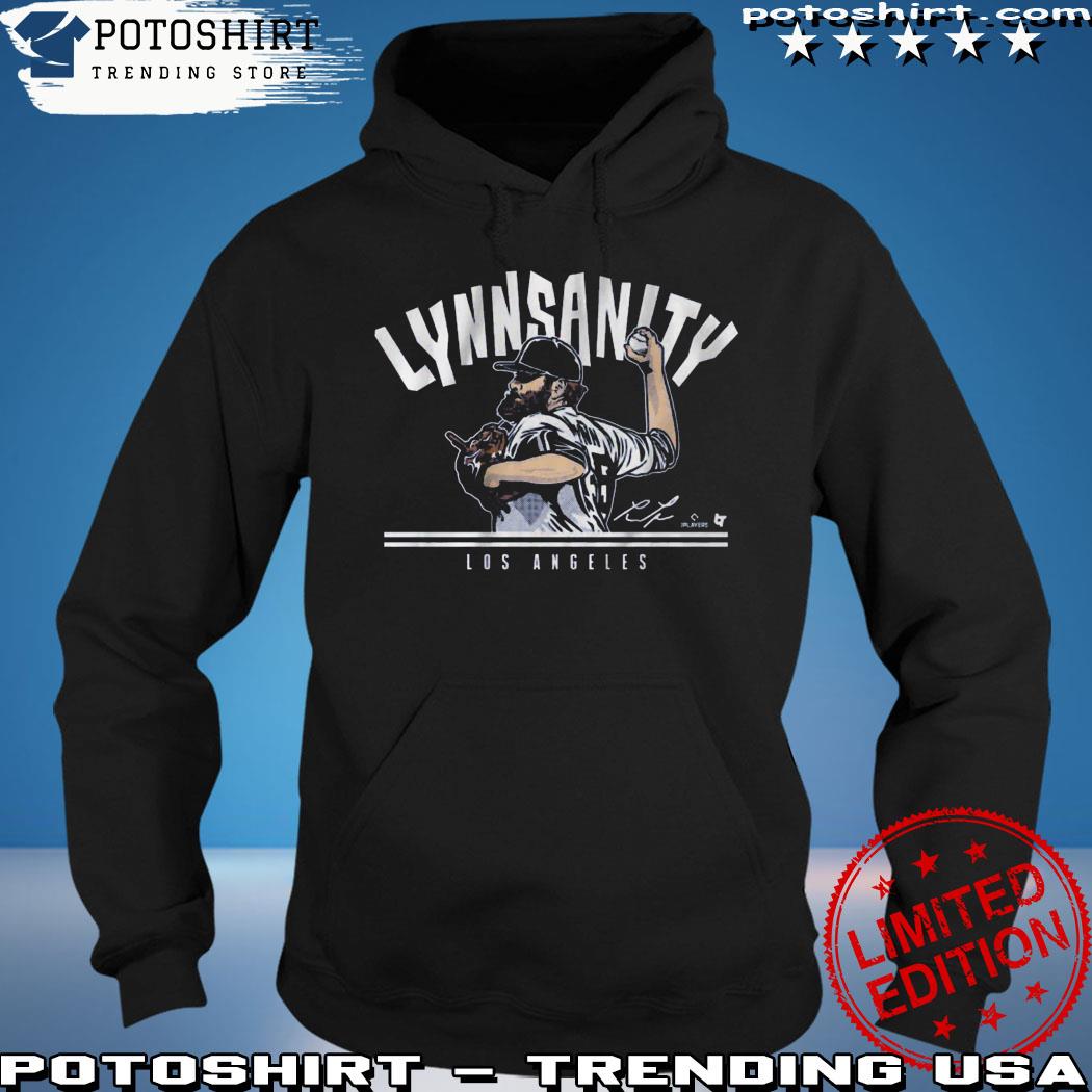 Official Lance Lynn LA Lynnsanity Tee Shirt, hoodie, sweater, long sleeve  and tank top