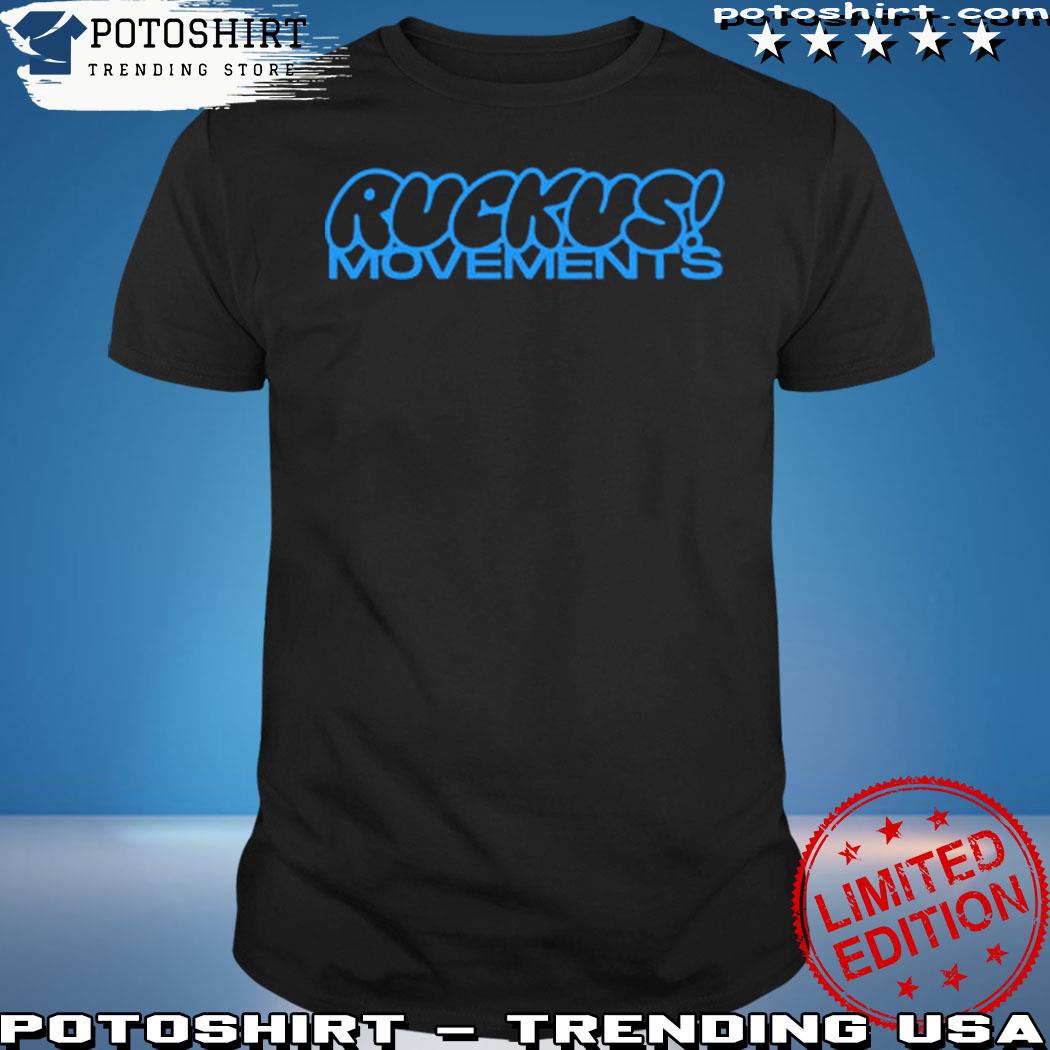 Product movements ruckus rocksound shirt