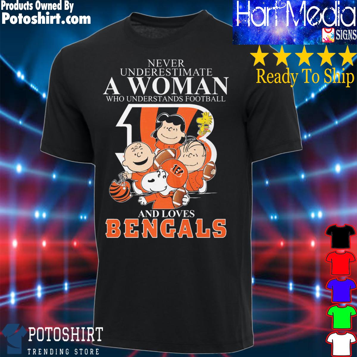 Never underestimate a women who understands football and loves Cincinnati  Bengals shirt, hoodie, sweater, long sleeve and tank top