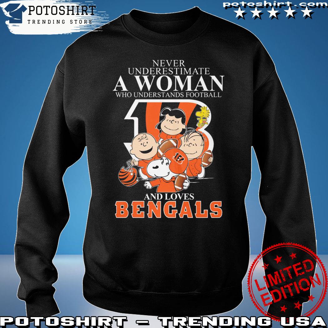 Never underestimate a women who understands football and loves Cincinnati  Bengals shirt, hoodie, sweater, long sleeve and tank top