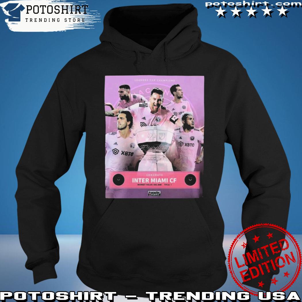 Product official congrats Inter Miami CF Messi League Cup 2023 Shirt hoodie