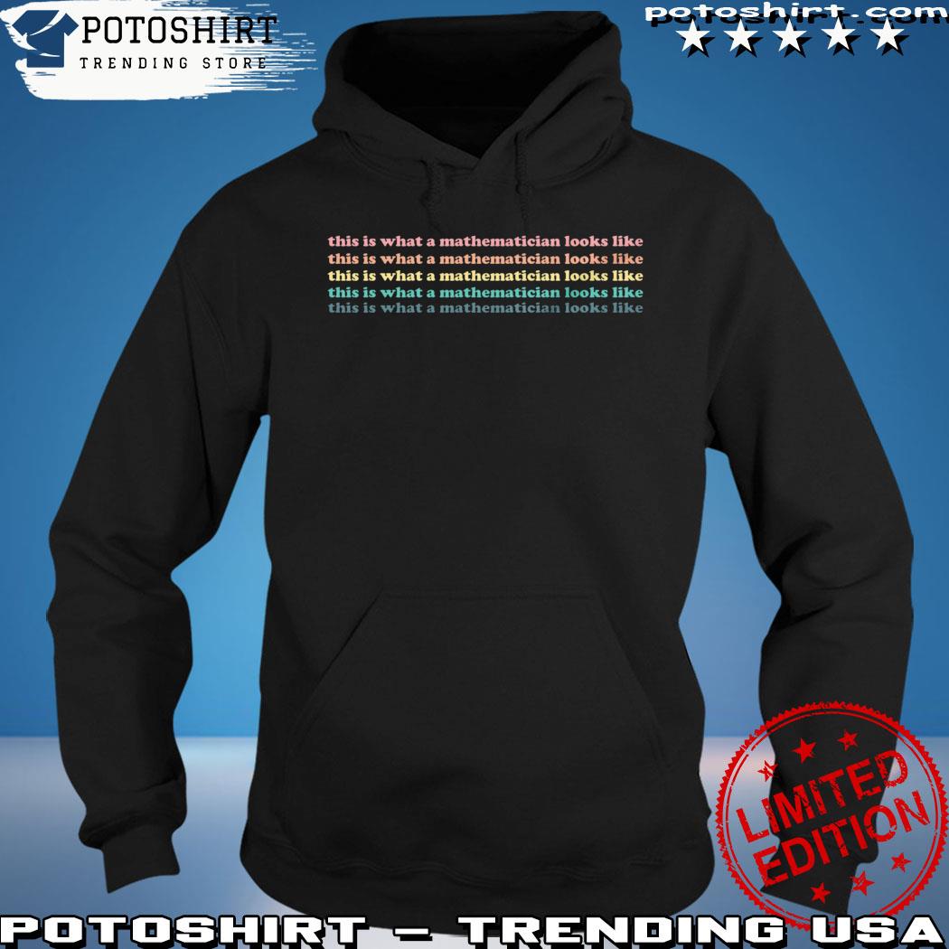 Product smartypants merch what a mathematician looks like s hoodie