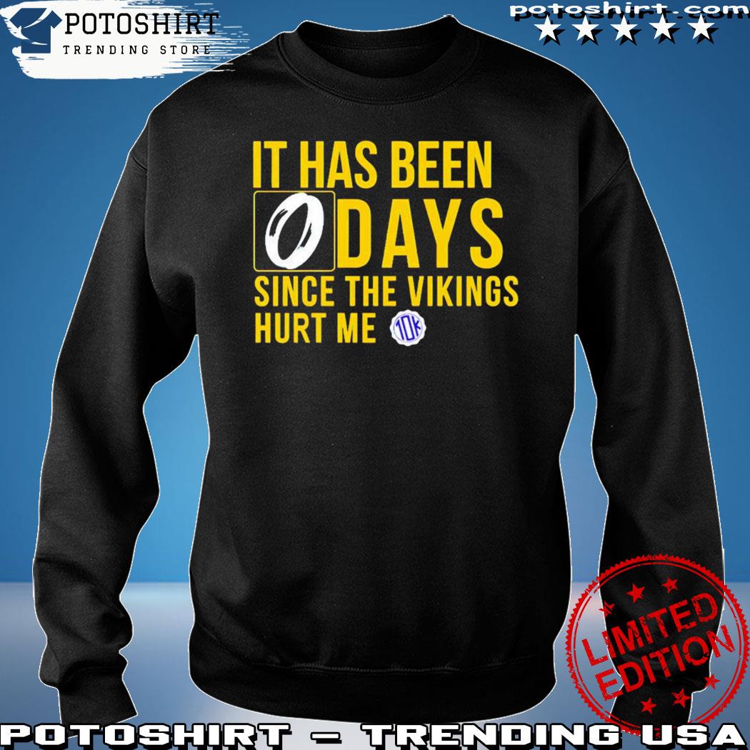 0 Days Vikings Shirt, hoodie, longsleeve, sweater