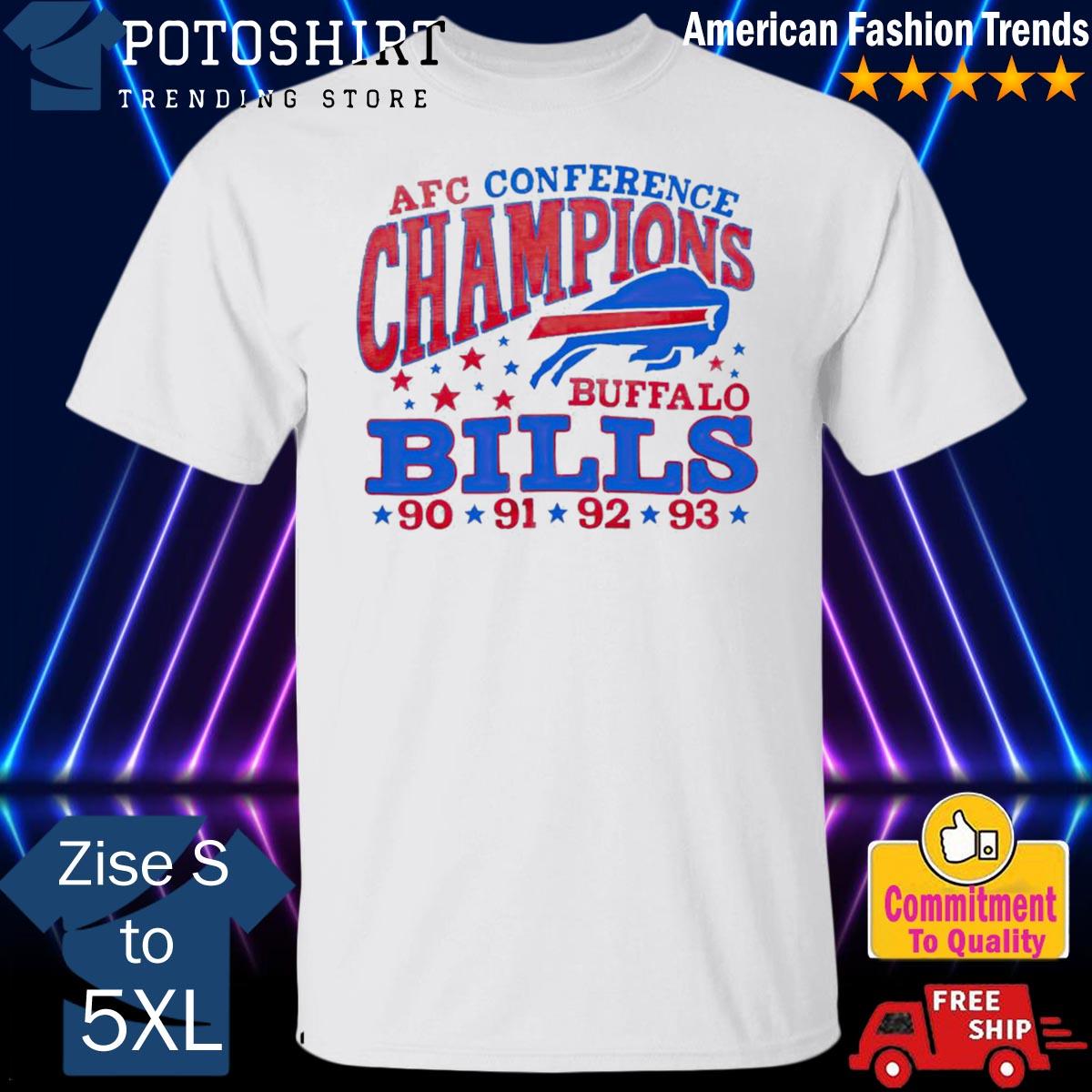 Buffalo Bills 4 Time AFC Cibference Champions 90 91 92 93 T-Shirts, hoodie,  sweater, long sleeve and tank top