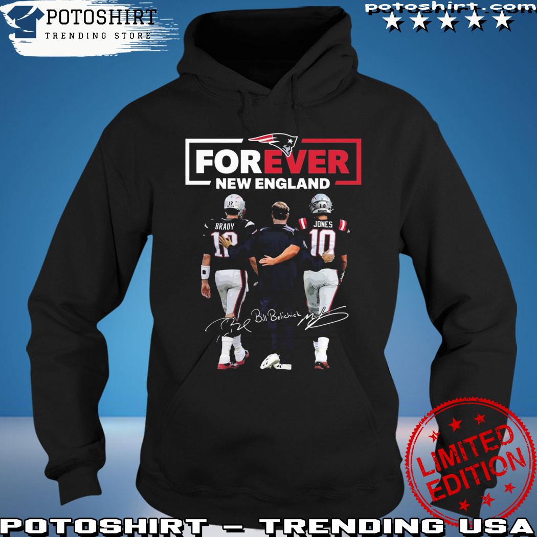 Forever New England Patriots Brady And Jones Shirt Hoodie Sweater - Growkoc